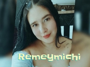 Remeymichi