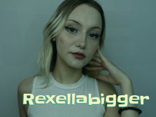 Rexellabigger