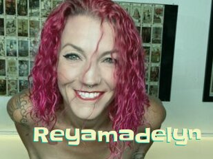 Reyamadelyn