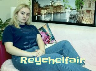 Reychelfair