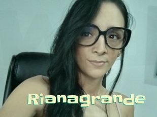 Rianagrande