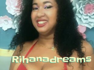 Rihanadreams