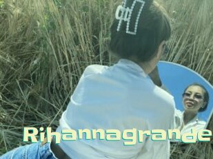 Rihannagrande
