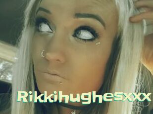 Rikkihughesxxx
