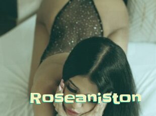 Roseaniston
