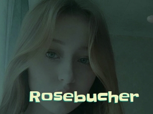 Rosebucher