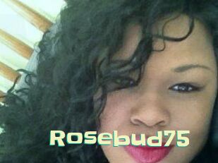 Rosebud75