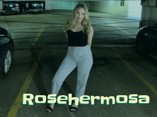 Rosehermosa