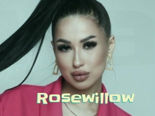 Rosewillow