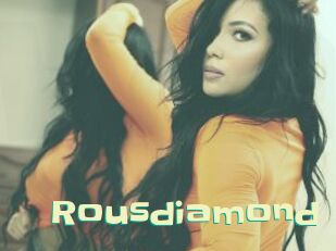 Rousdiamond