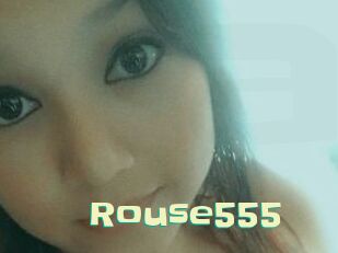 Rouse555