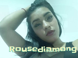 Rousediamong