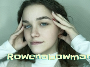 Rowenabowman