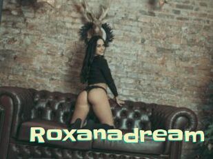 Roxanadream