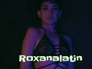 Roxanalatin