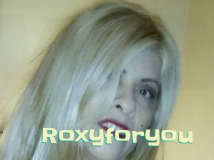 Roxyforyou