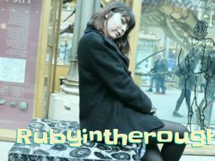 Rubyintherough