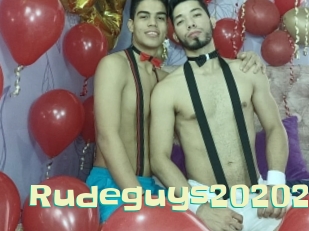Rudeguys20202