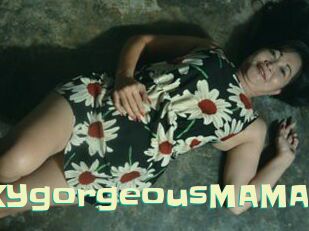 SEXYgorgeousMAMA