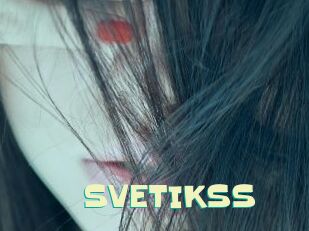 SVETIKSS