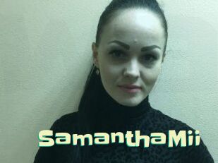 SamanthaMii