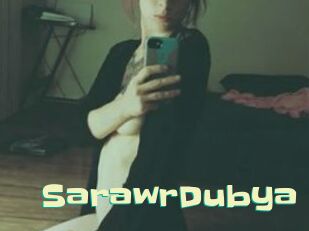 SarawrDubya