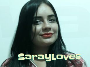 SarayLoves