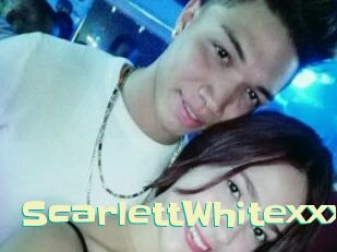 ScarlettWhitexxx