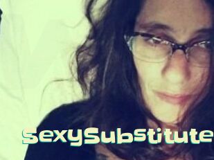SexySubstitute Wanna Meet