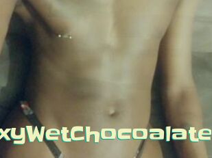 SexyWetChocoalate