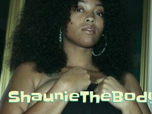 ShaunieTheBody