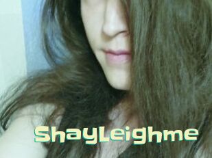 ShayLeighme