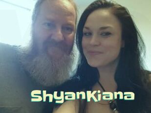ShyanKiana
