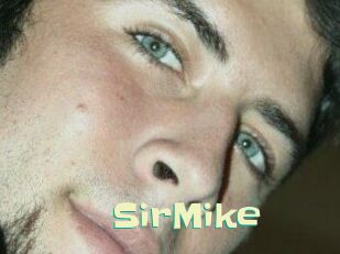 SirMike Wanna Meet