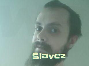 Slavez