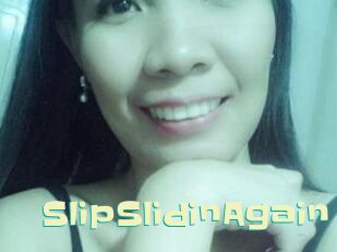 SlipSlidinAgain
