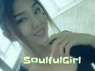 SoulfulGirl Wanna Meet