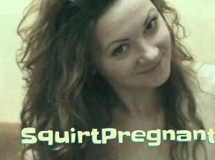 SquirtPregnant