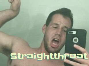 Straightthroat