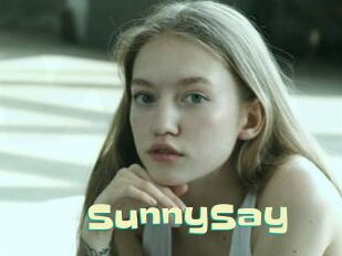 SunnySay