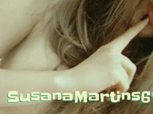 SusanaMartins69 Wanna Meet