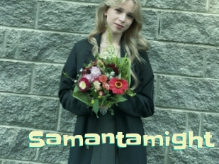 Samantamight