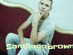 Santiiagobrown