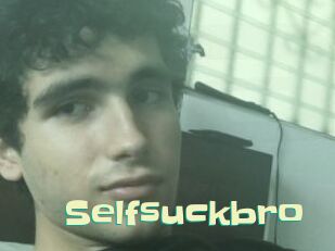 Selfsuckbro