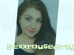 sexxrousedirty Wanna Meet