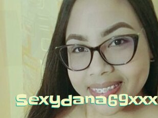 Sexydana69xxx