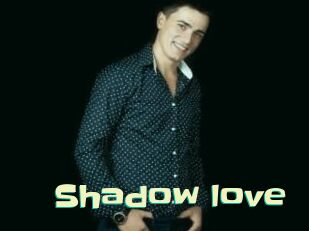 Shadow_love