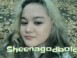 Sheenagodbold