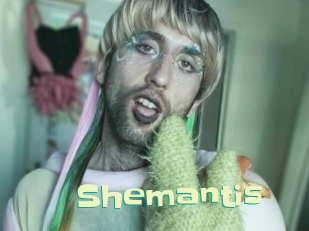 Shemantis