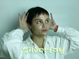 Silverfay
